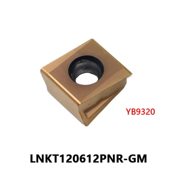 100% originalus LNKT120612PNR GM YB9320 nerūdijančio plieno apdirbimo karbido įdėklams tekinimo staklių frezavimo įrankiui LNKT 120612