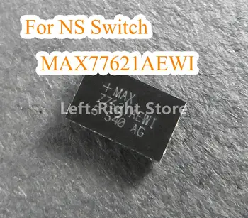 50PCS Originalus naujas NS jungiklis MAX77621AEWI lustas IC BAG MAX77621AEWI+T Nintendo Switch konsolės pagrindinei plokštei