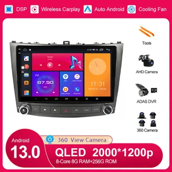 Android 13 skirta Lexus IS250 XE20 2005 - 2013 automobilių grotuvas su 360 kamerų stereoaparatūromis Autoradio Auto DSP Logger Bluetooth Multimedia