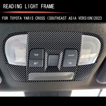 L/RHD Skirta Toyota Yaris Cross 2023 2024 ABS anglies pluošto priekis Skaitymo lemputės valdymas Swtich Panle dangtelis Interjero aksesuarai