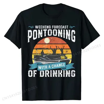Savaitgalio prognozė Pontoninis gėrimas Pontoninė valtis Dovanų marškinėliai Specialūs vyriški marškinėliai Geriausi marškinėliai Paprasto stiliaus trikotažai Medvilnė Normalu